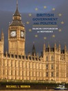 British Government and Politics (eBook): Balancing Europeanization and Independence